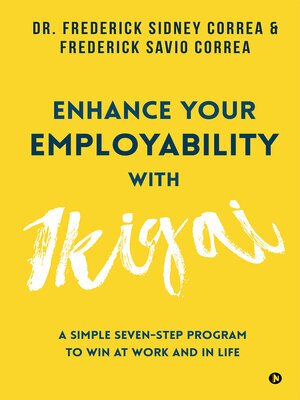 cover image of Enhance Your Employability with Ikigai